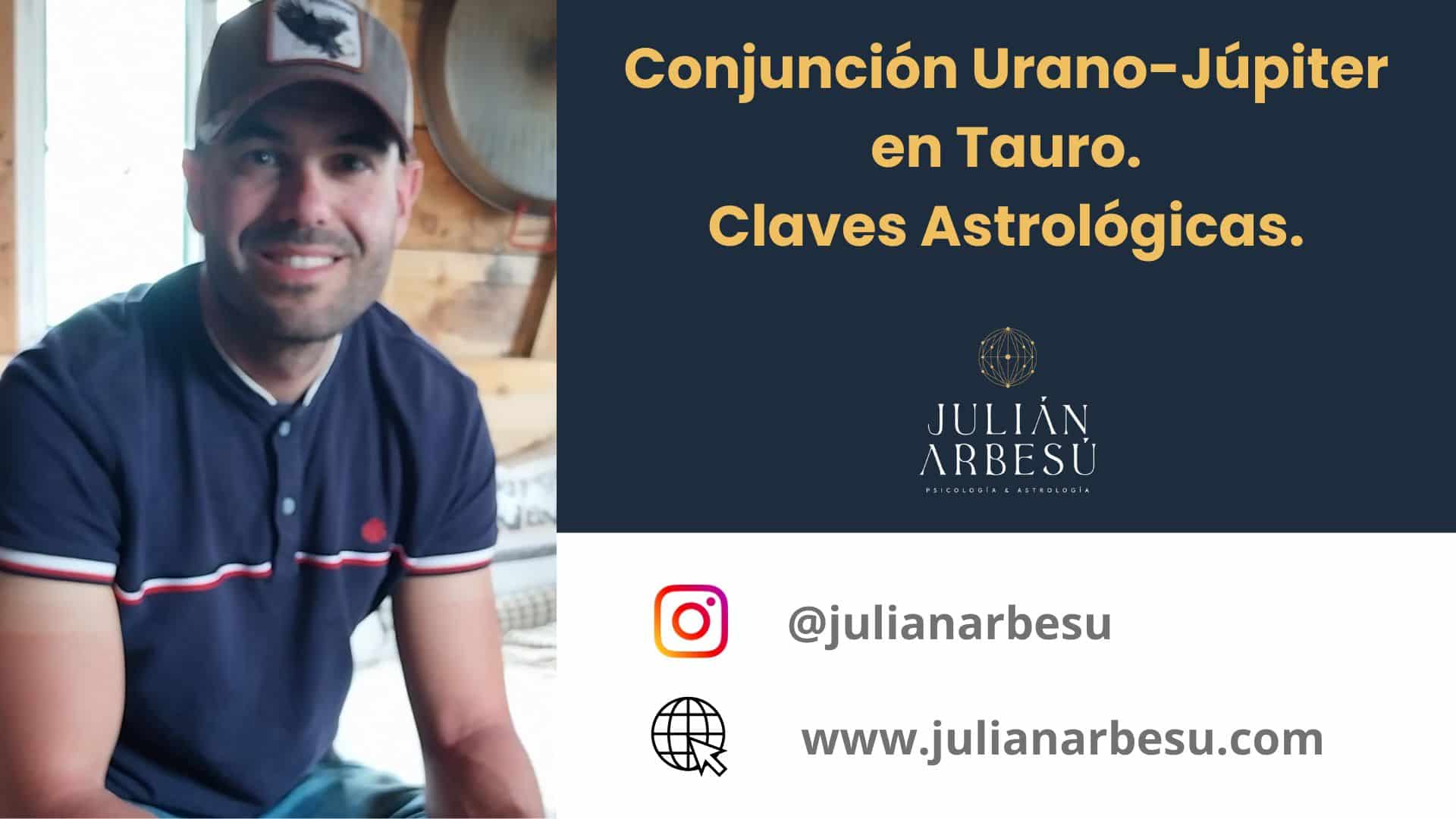 Conjunción Urano Júpiter en Tauro.